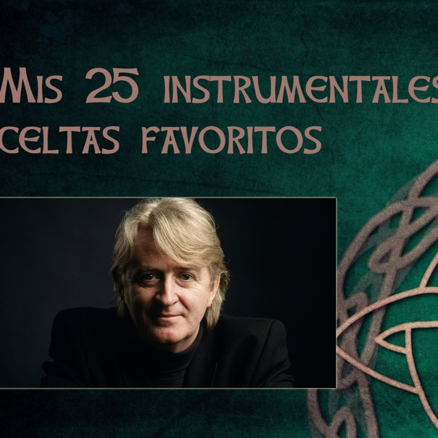 Mis instrumentales favoritos de música celta episode artwork
