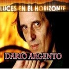 Luces en el Horizonte - Dario Argento