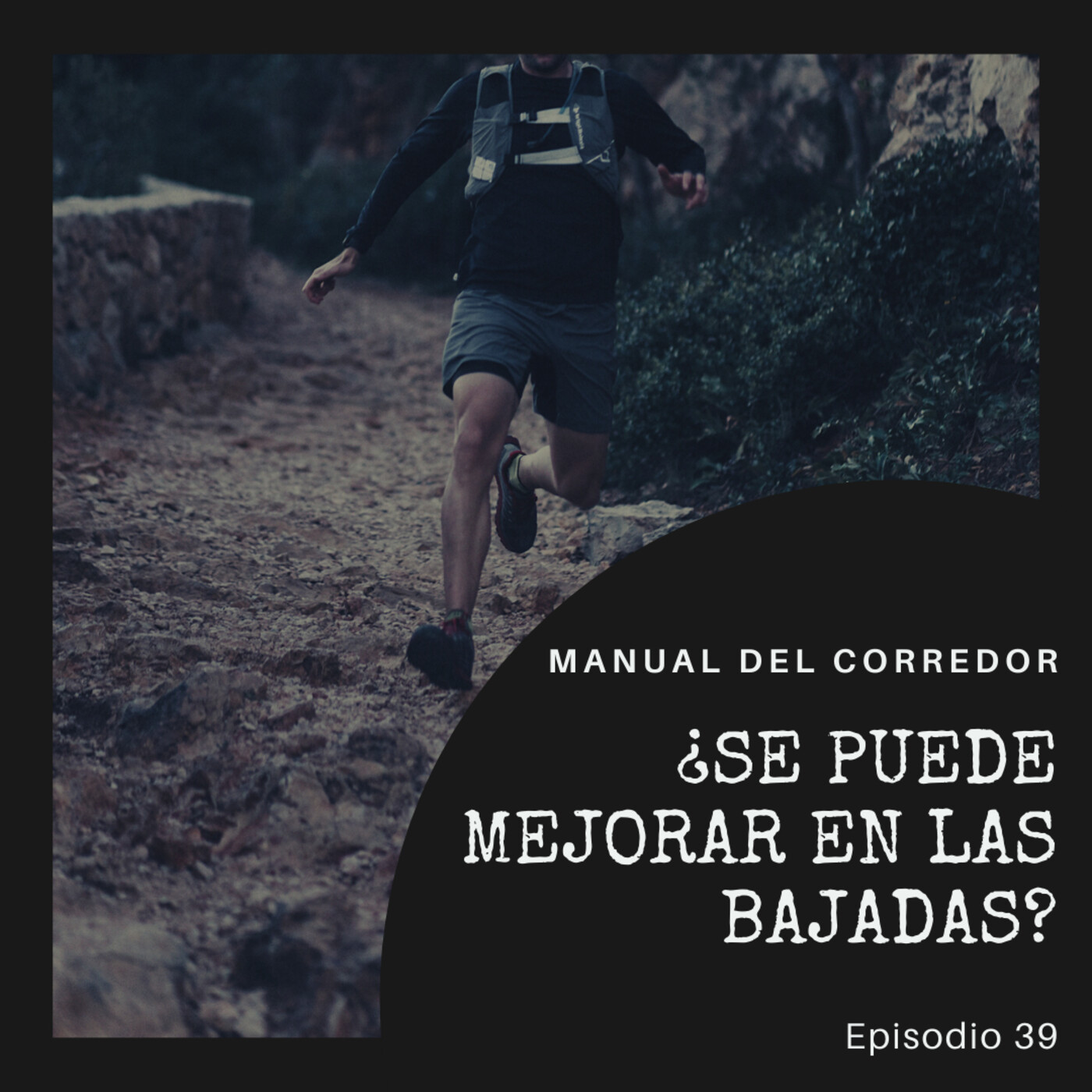 40. ¿Se puede mejorar en las bajadas?