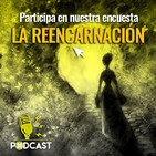 "LA REENCARNACIÓN"