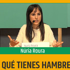 ¿DE QUÉ TIENES HAMBRE? - Núria Roura ( 9a Feria de Alimentación y Salud )