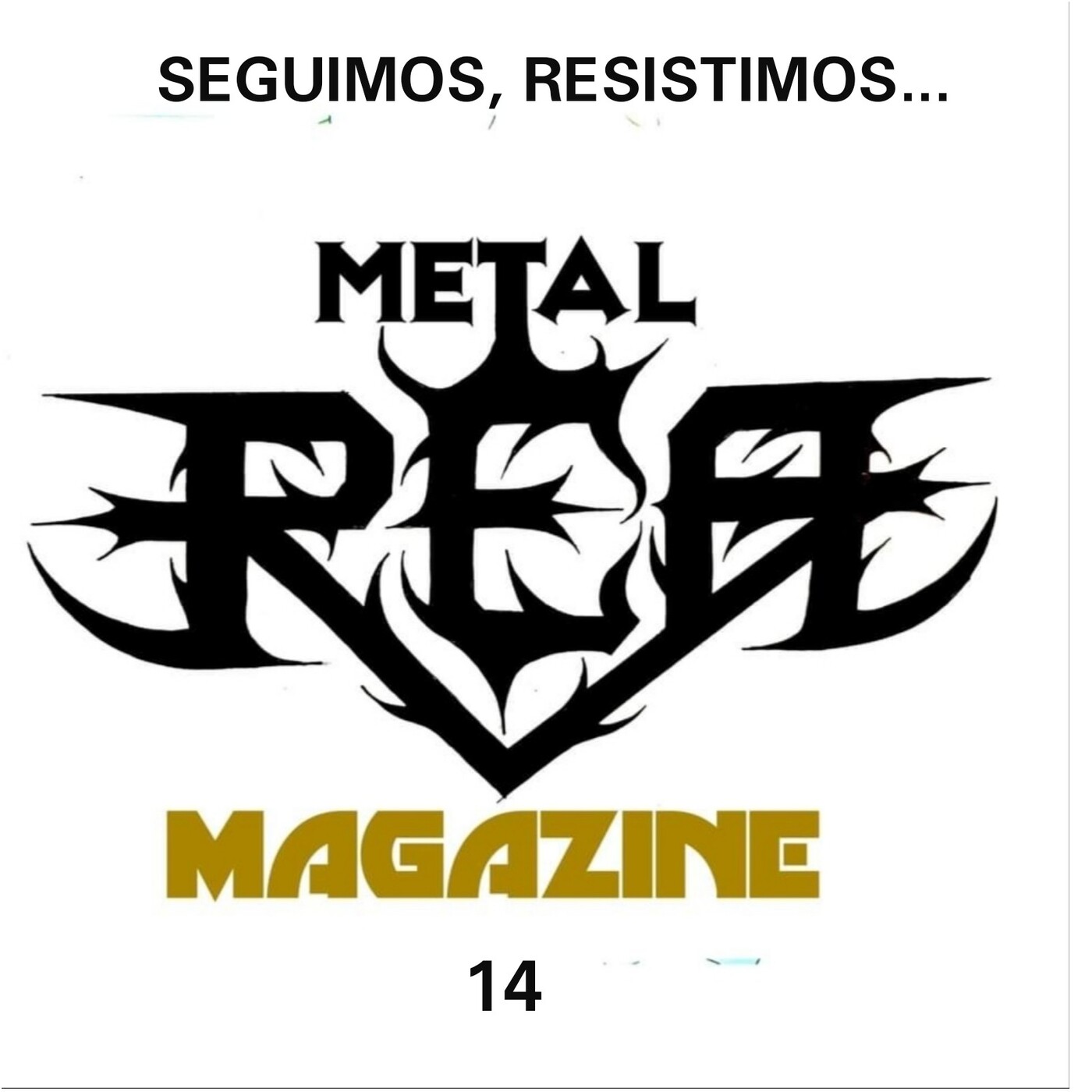 P-14 REA Metal Magazine (Seguimos, resistimos...) episode artwork