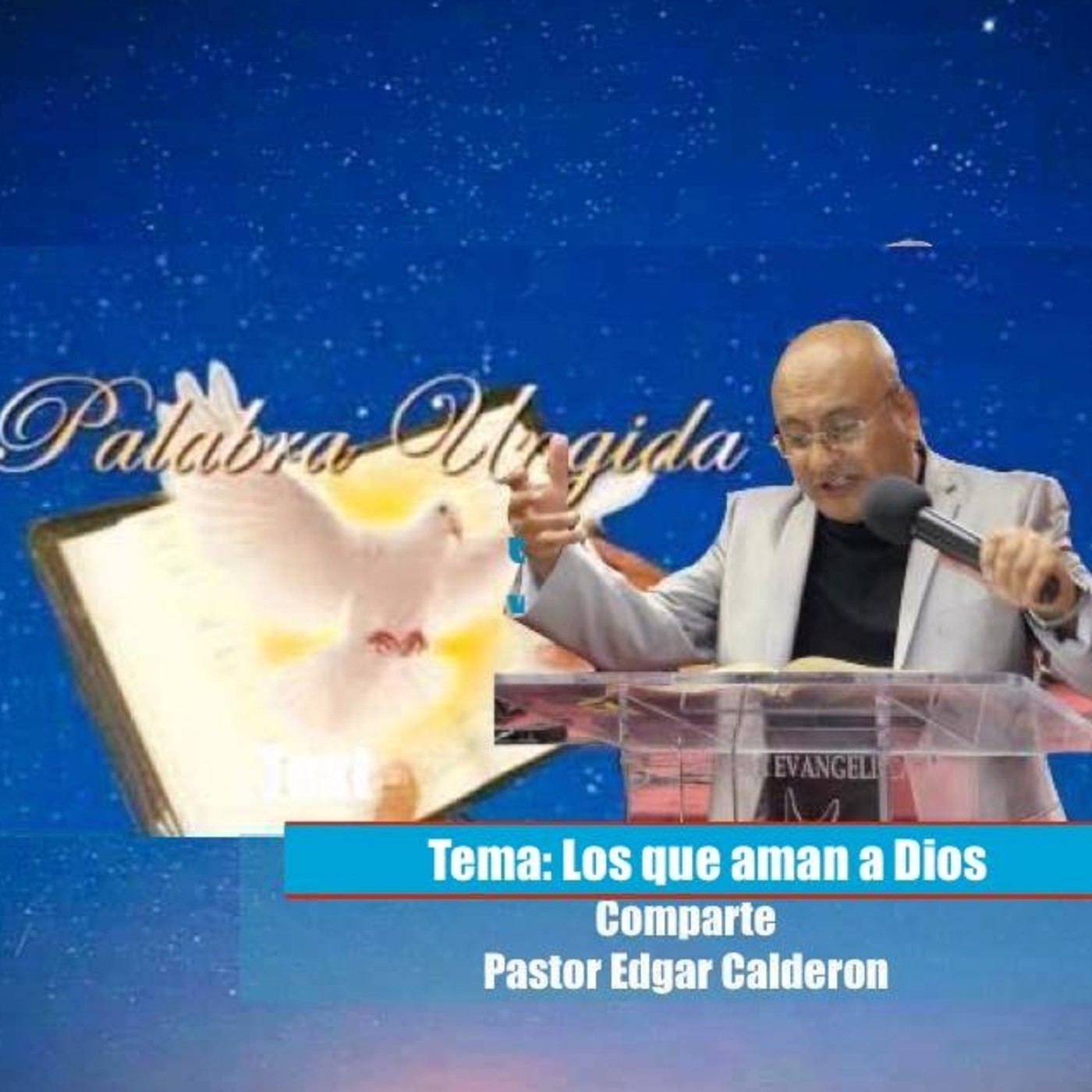 Tema: Los que aman a Dios episode artwork
