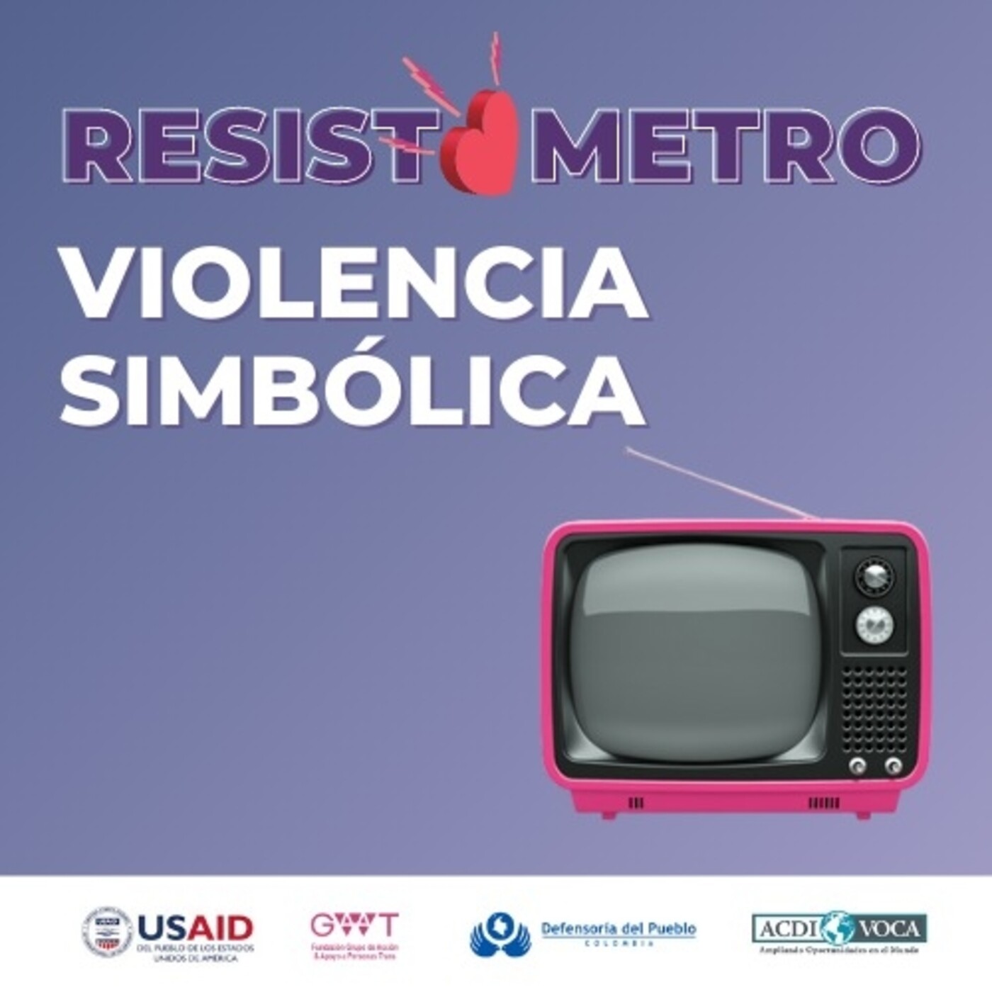 #7: Resistómetro: Violencia Simbólica