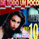 De todo un poco ep. 10