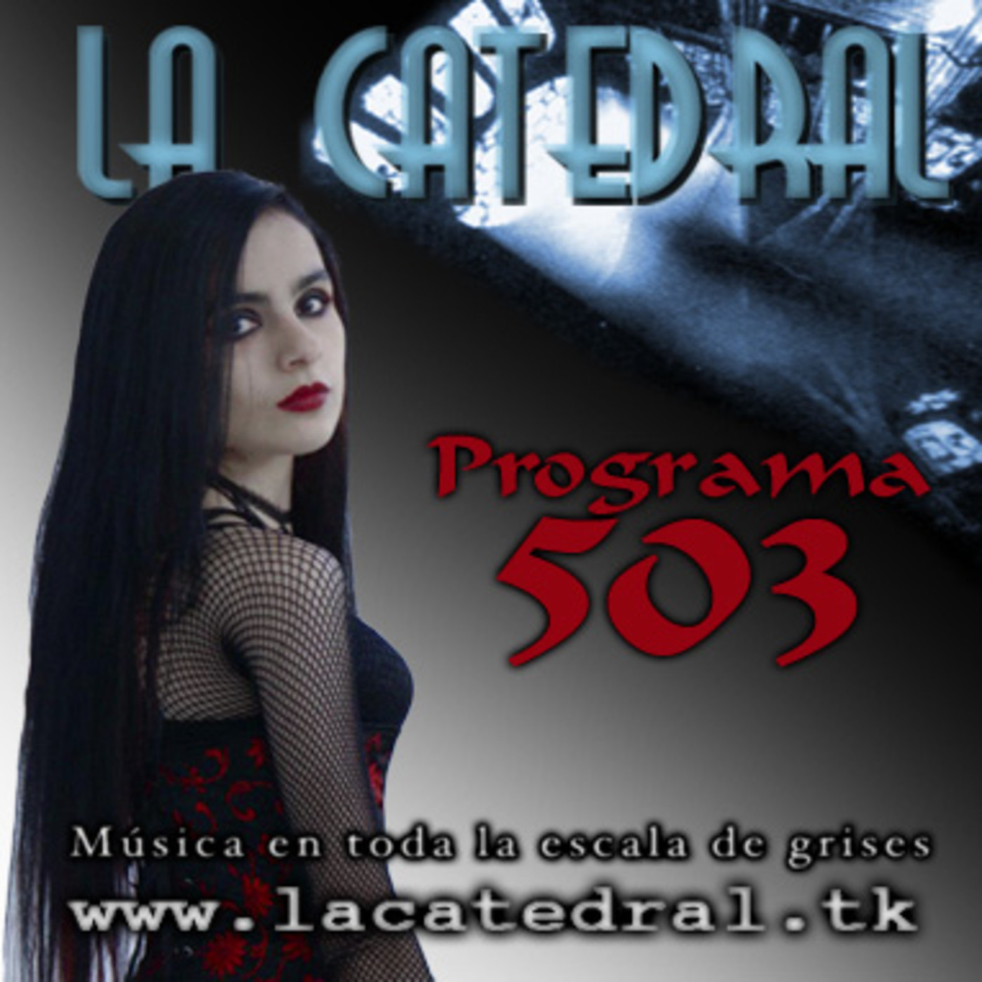 La Catedral