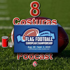 El Dedal de 8 Costuras #4: Entrevista a Daniel Castañón. Entrenador de la selección femenina española de flag football