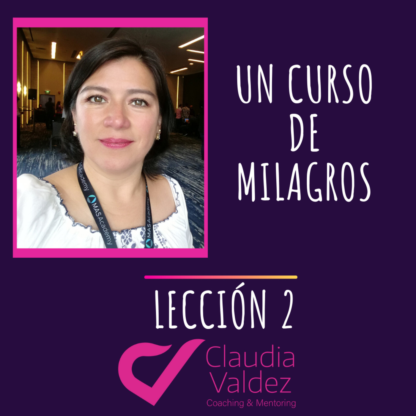 Estudio de los Ejercicios de UCDM