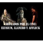 Elysium, Llanero Solitario y Ben Affleck