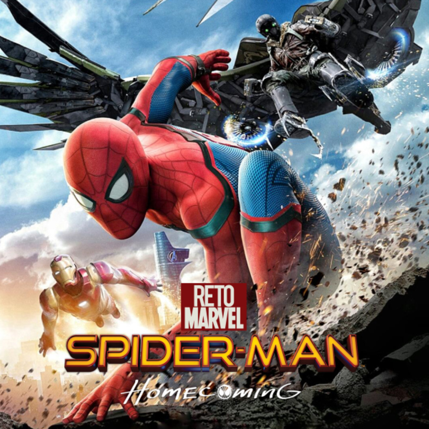 Reto Marvel E16/17 - 'Spider-Man: Homecoming'