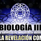 6-BIOLOGÍA III (Despejando Enigmas) – CLONES - ALMAS ARTIFICIALES - SWARUU - PLEYADES