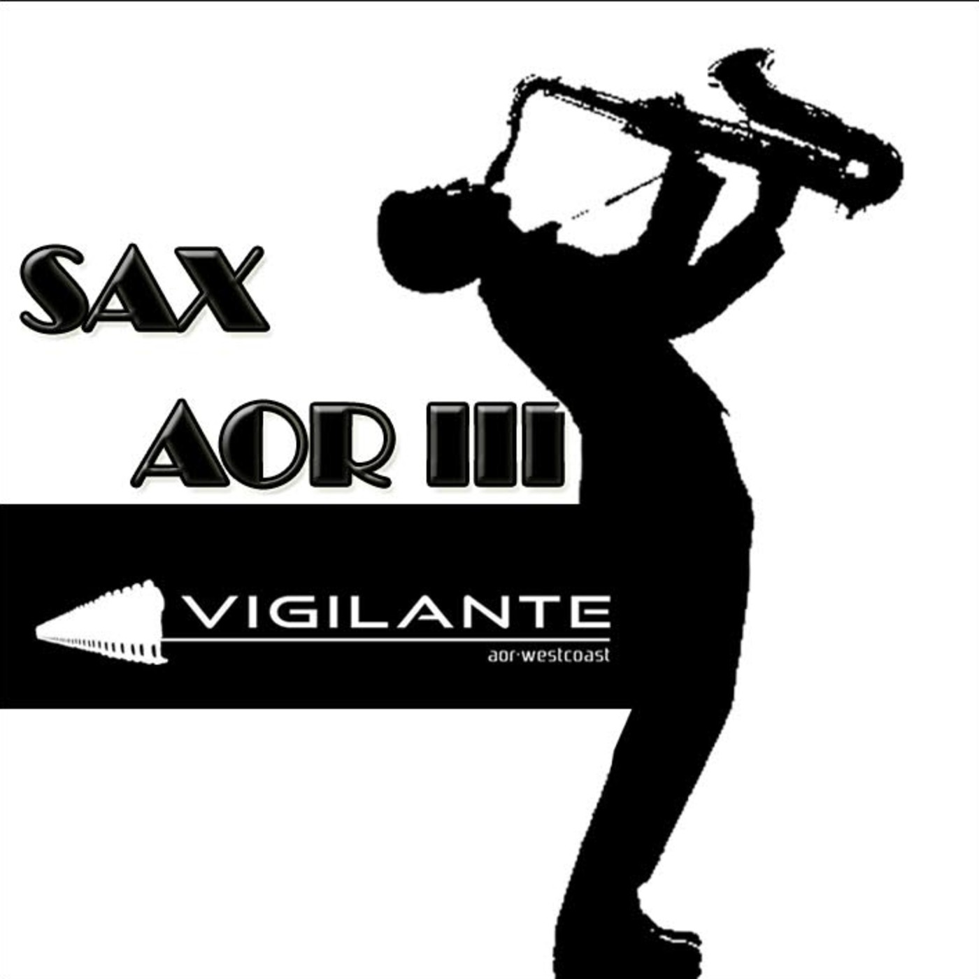 Vigilant3 especial saxo aor III (10-1-2020) episode artwork