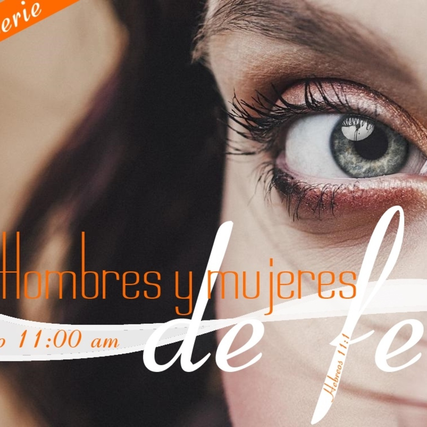 Hombres y mujeres de fe
