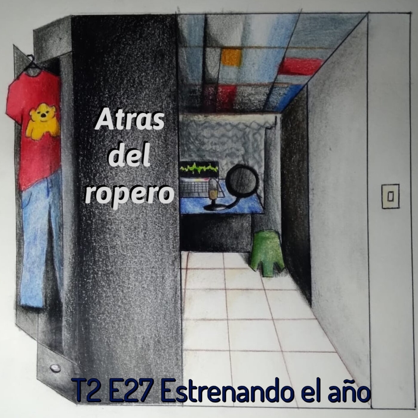 Atrás del ropero