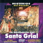 Misterios del pasado - La búsqueda del Santo Grial