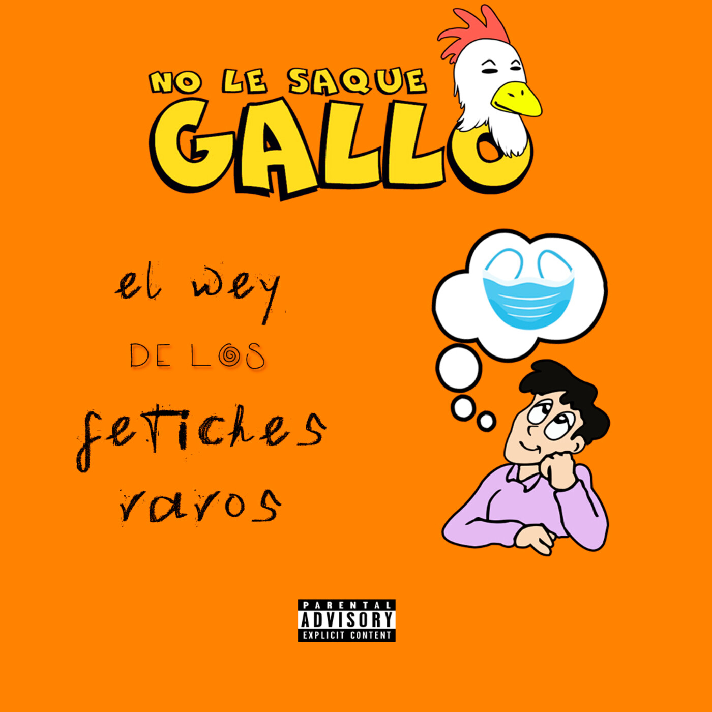 No Le Saque Gallo