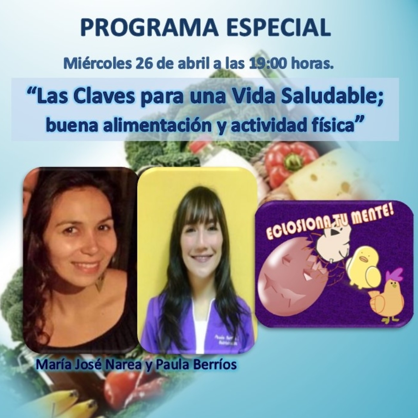 2° Temporada ECLOSIONA TU MENTE 2017
