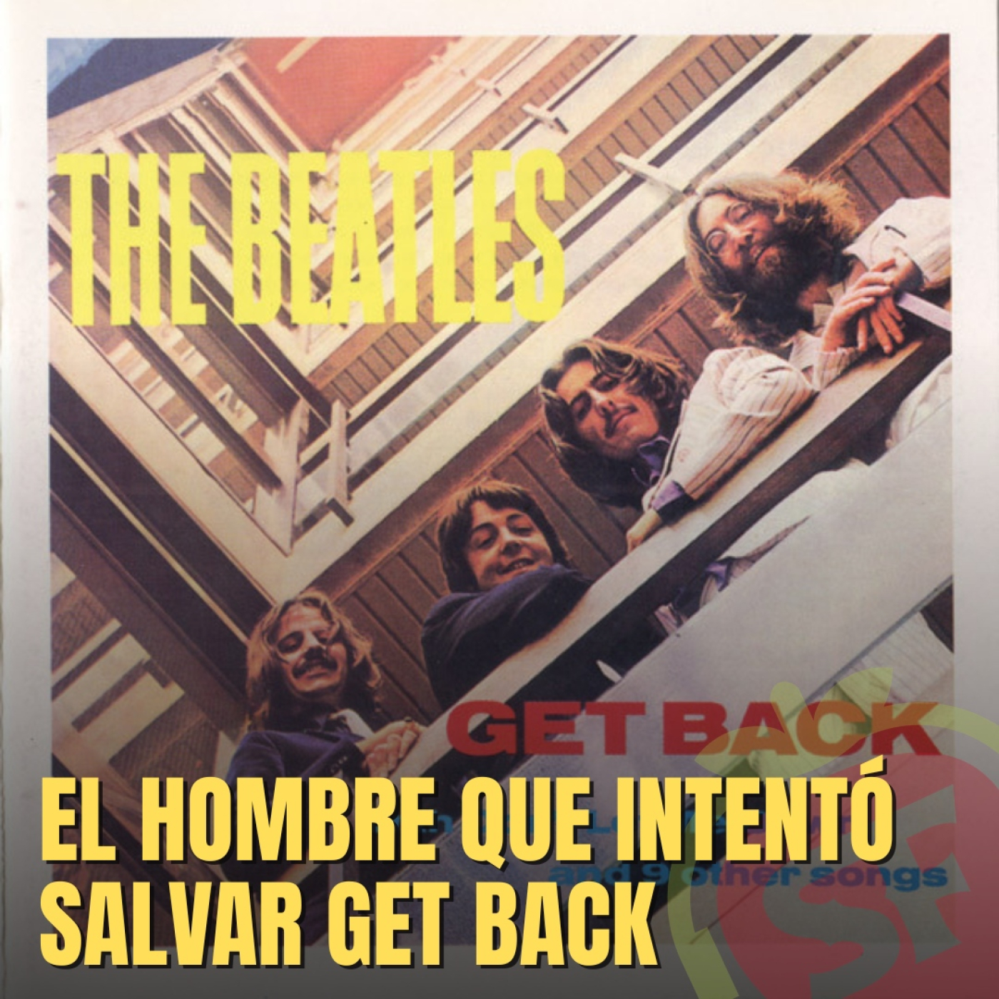 PB21 - El hombre que intentó salvar Get Back. episode artwork