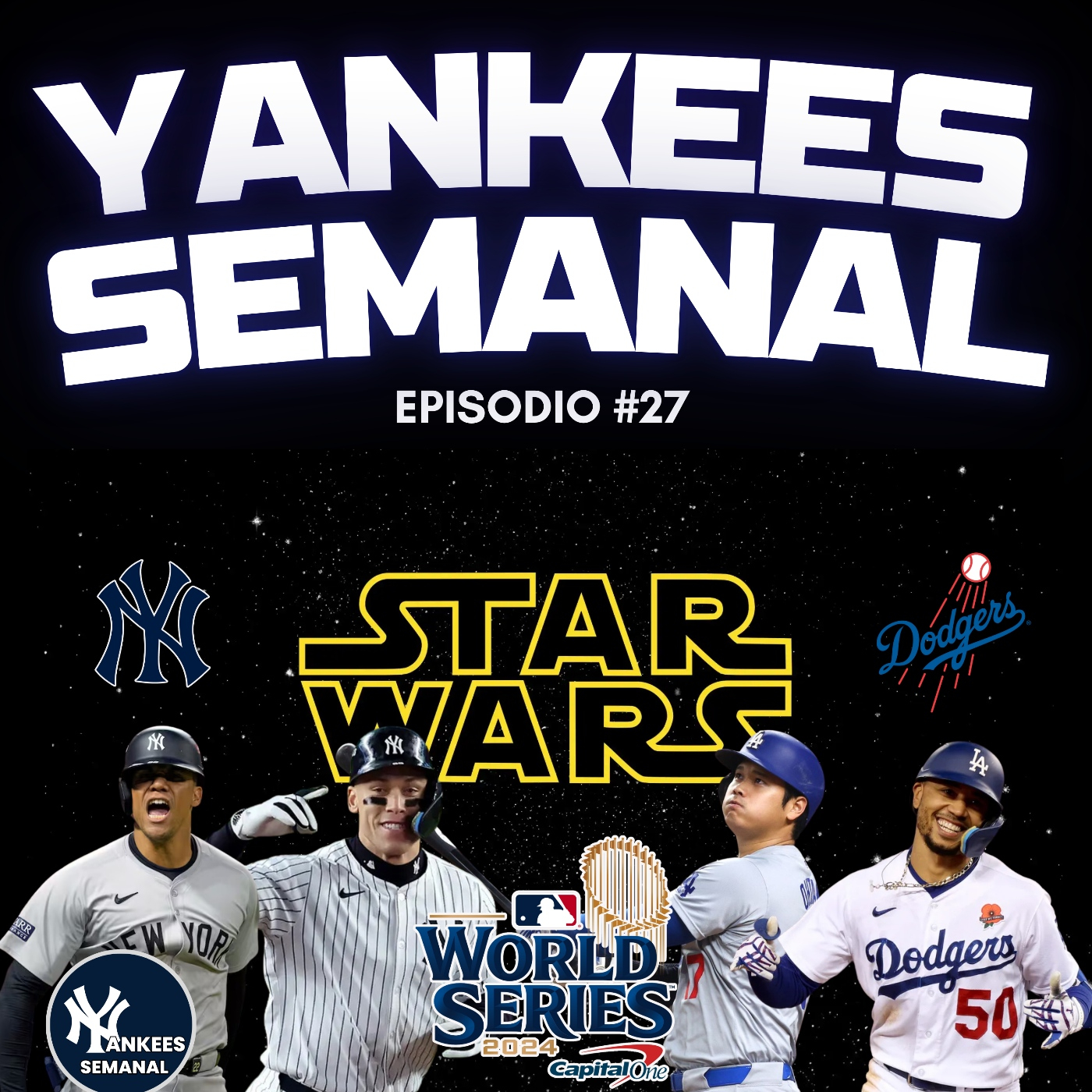 YANKEES_SEMANAL 1X27: Los Yankees y los Dodgers protagonizan la Guerra de las Galaxias #seriemundial