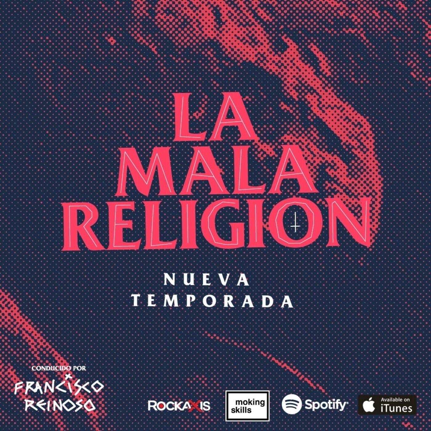 La Mala Religión - Episodio #30