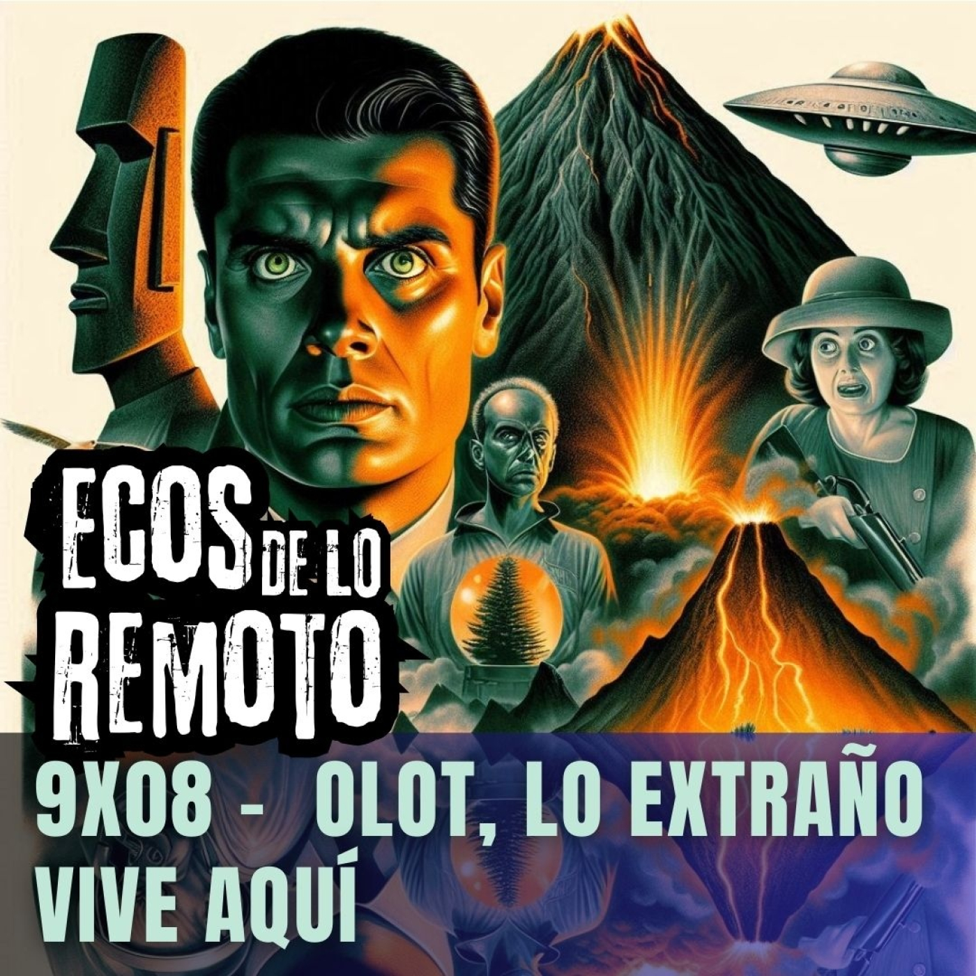 Ovnis, moais y asesinos entre volcanes. OLOT, Lo extraño vive aquí- EDLR 9x08 - Episodio exclusivo para mecenas