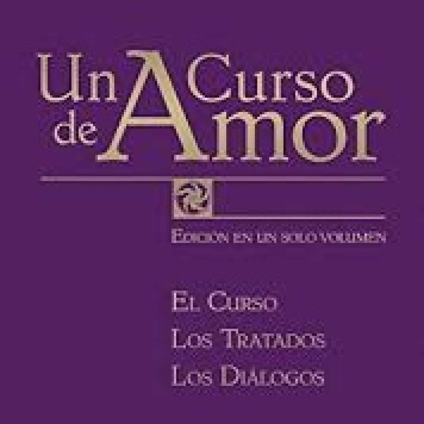 Un curso de Amor - Libro 1 - El curso