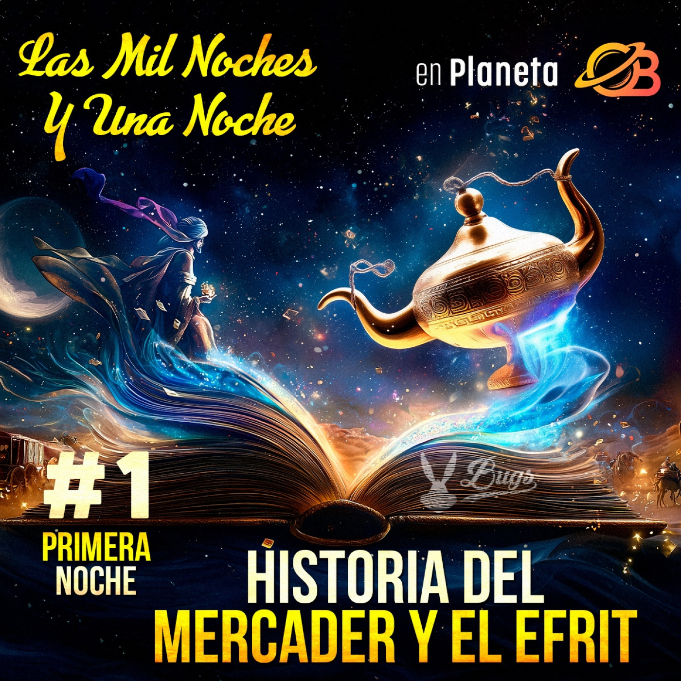 1° Noche. Introducción. Historia del Mercader y el Efrit. episode artwork
