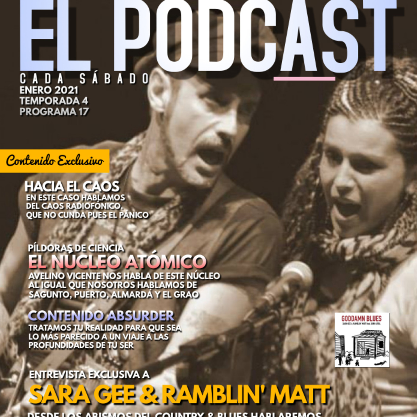 Acero y Vida.4x17.Sara Gee & Ramblin' Matt. Blues. El núcleo atómico. episode artwork