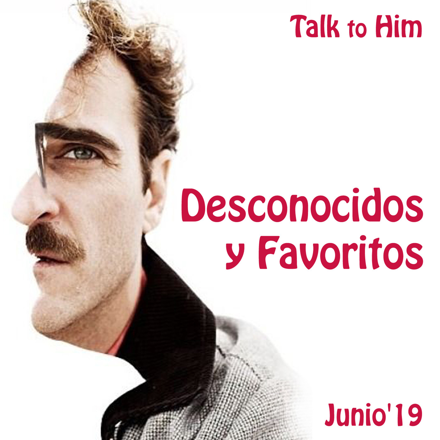 Talk to Him