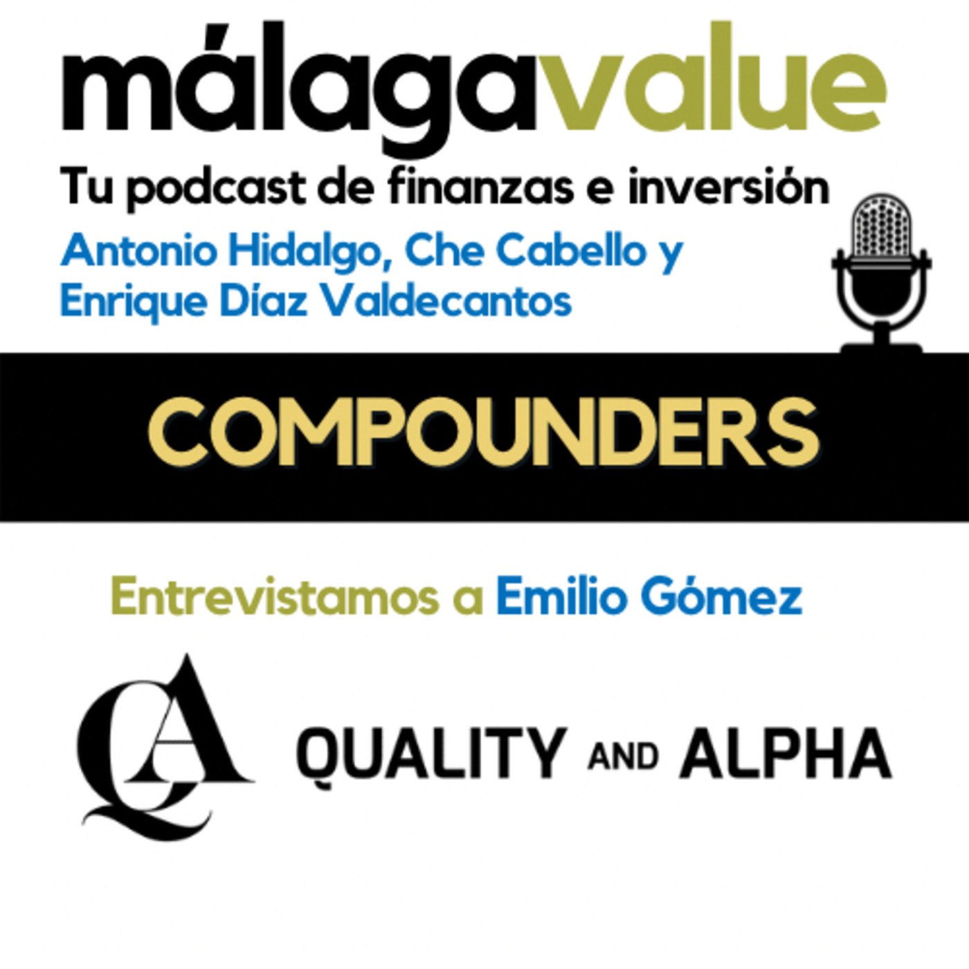 Episodio 13: Entrevista a Emilio Gómez (Inversión en COMPOUNDERS)