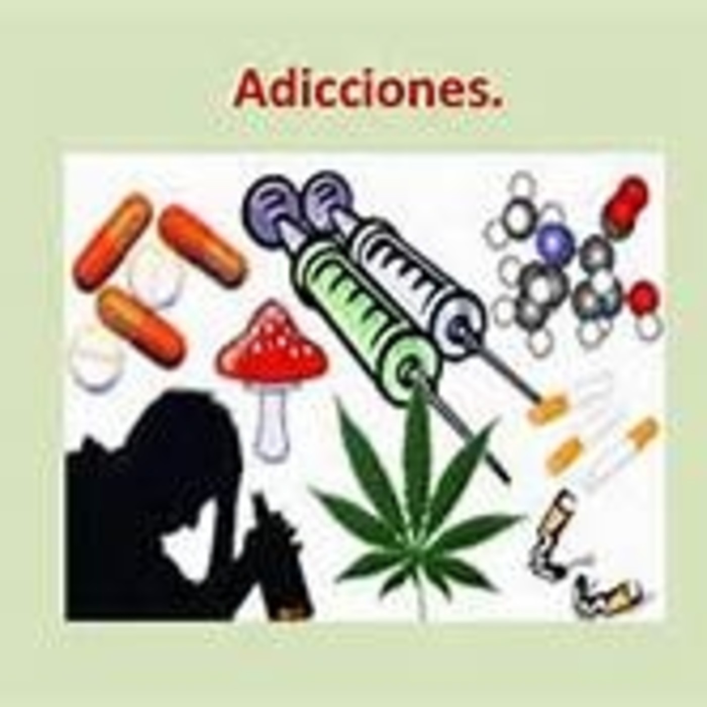 98- Más sobre las drogas y adicciones episode artwork