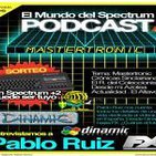 3x06 Pablo Ruiz Dinamic FX - Mastertronic - El Mundo del Spectrum Podcast