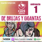 Temporada 2 - Entreacto I