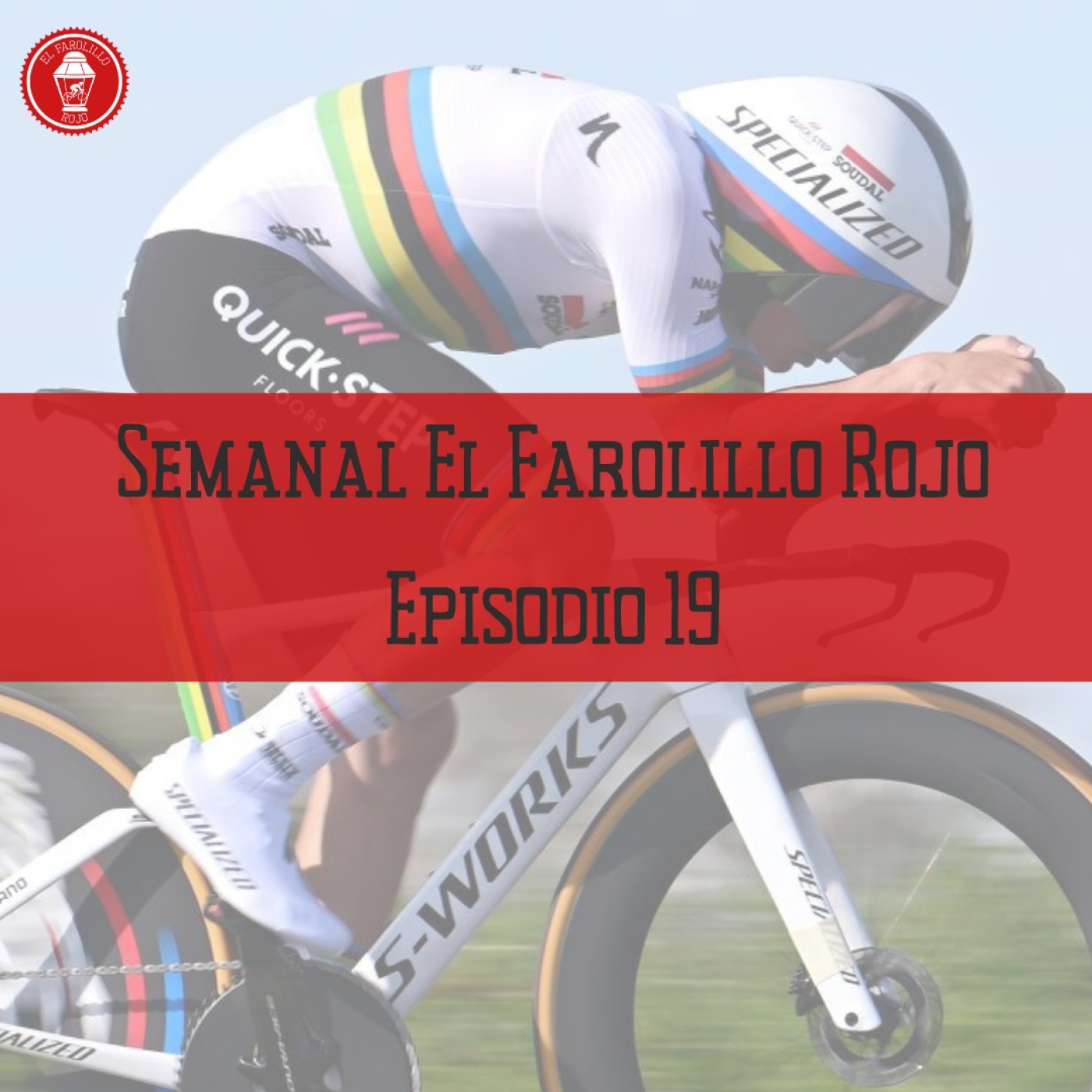 Semanal El Farolillo Rojo   Episodio 19 | Una Vuelta a Andalucía atípica ❌ episode artwork
