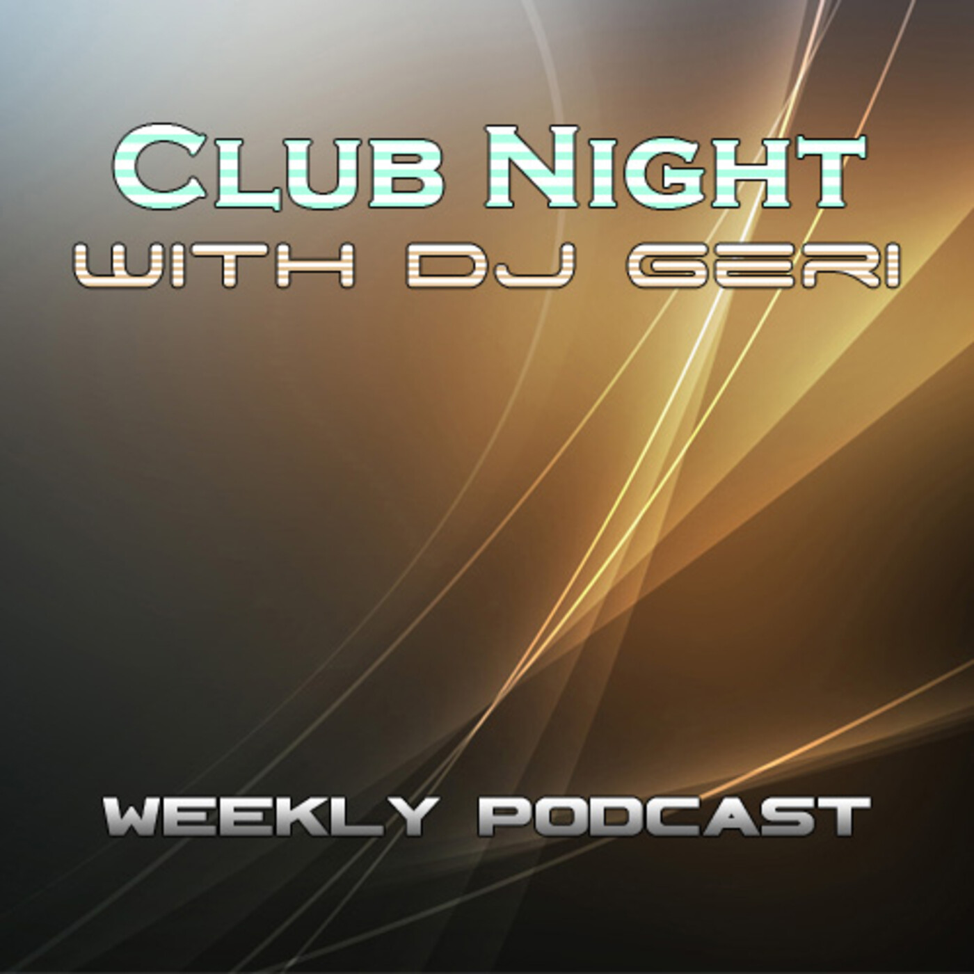 Club Night With DJ Geri 667 episode artwork
