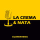 La Crema & Nata - 01 - "Cuarentena"