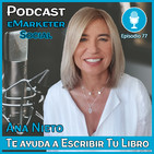 077 Ana Nieto - Fundadora de Triunfa con tu Libro