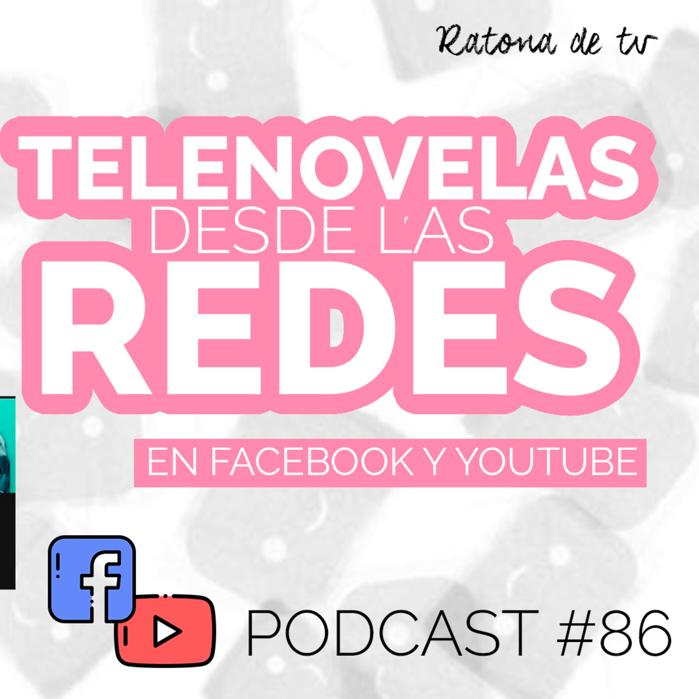 El TvPodcast de Ratona de TV