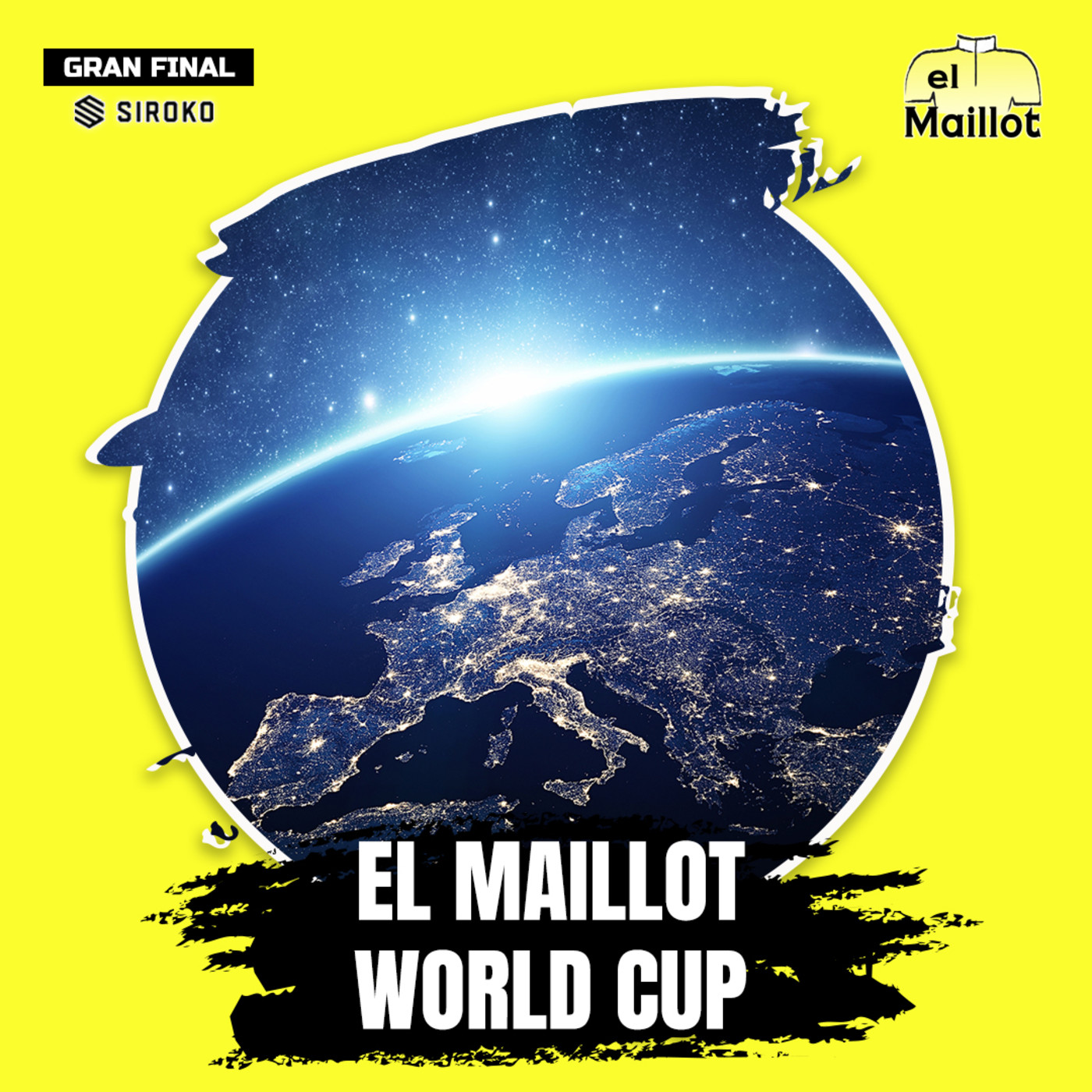 El Maillot World Cup #6 | Gran Final by Siroko