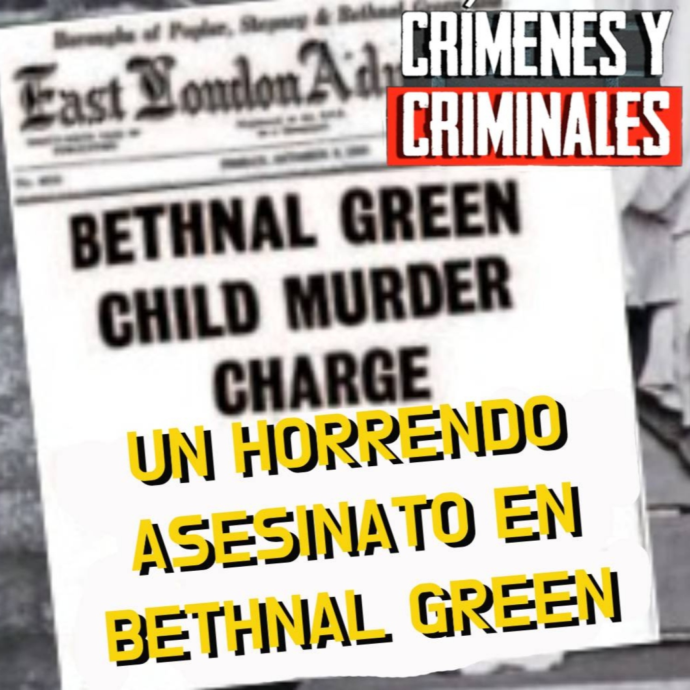 Un Horrendo Asesinato en Bethnal Green episode artwork