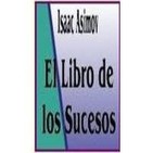 El libro de los Sucesos, de Isaac Asimov - 15 - Monumentos y palacios, Mundo alado, Mundo del espectáculo, Mundo vegetal