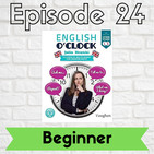 English o'clock 2.0 - Beginner Episode 24 (09.07.2020)