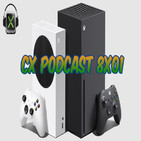 CX Podcast 8x01: Xbox Series S y Ubisoft Forward