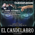 TRANSHUMANISMO con Frank Escandell - El Candelabro 6T 22-05-20 - Prog 39