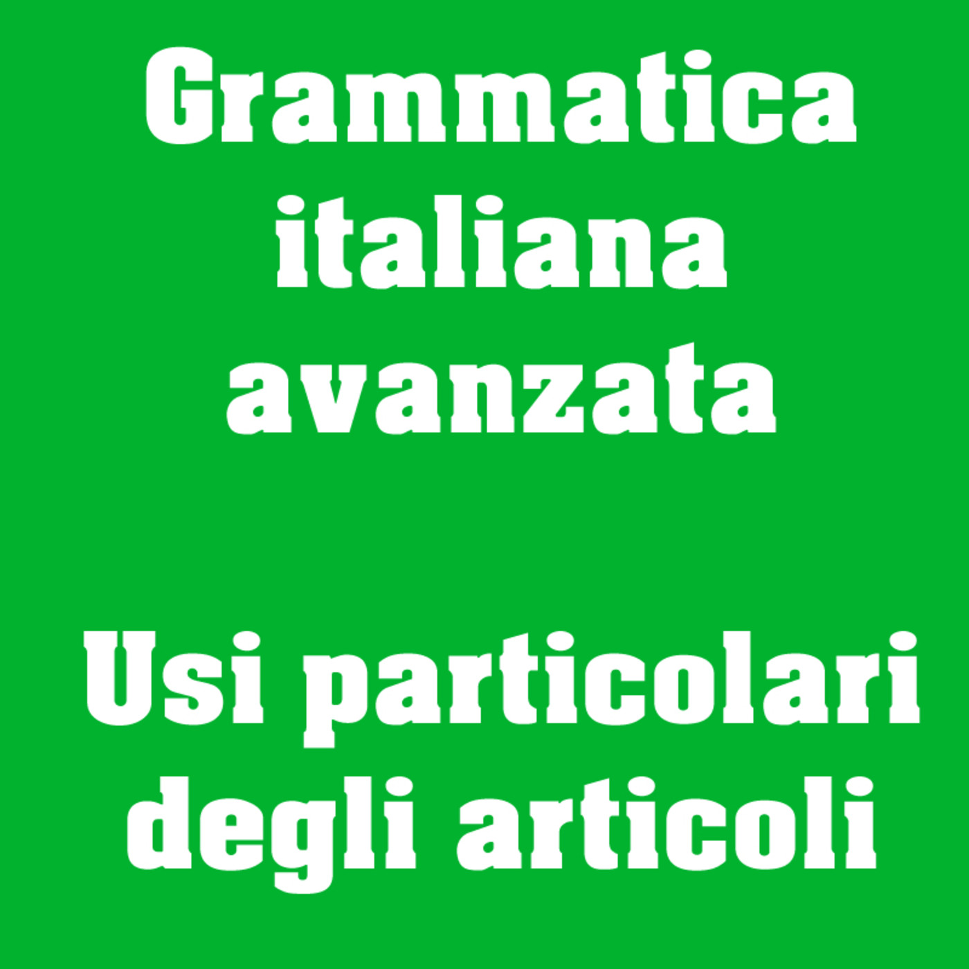 Grammatica italiana avanzata