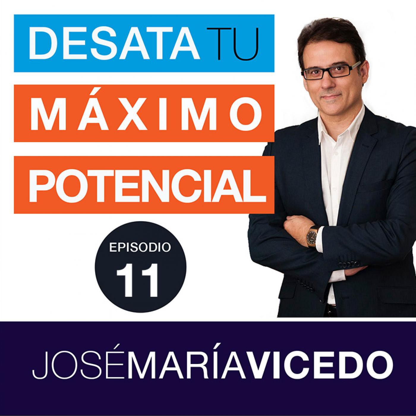 DESATA TU MÁXIMO POTENCIAL con José María Vicedo