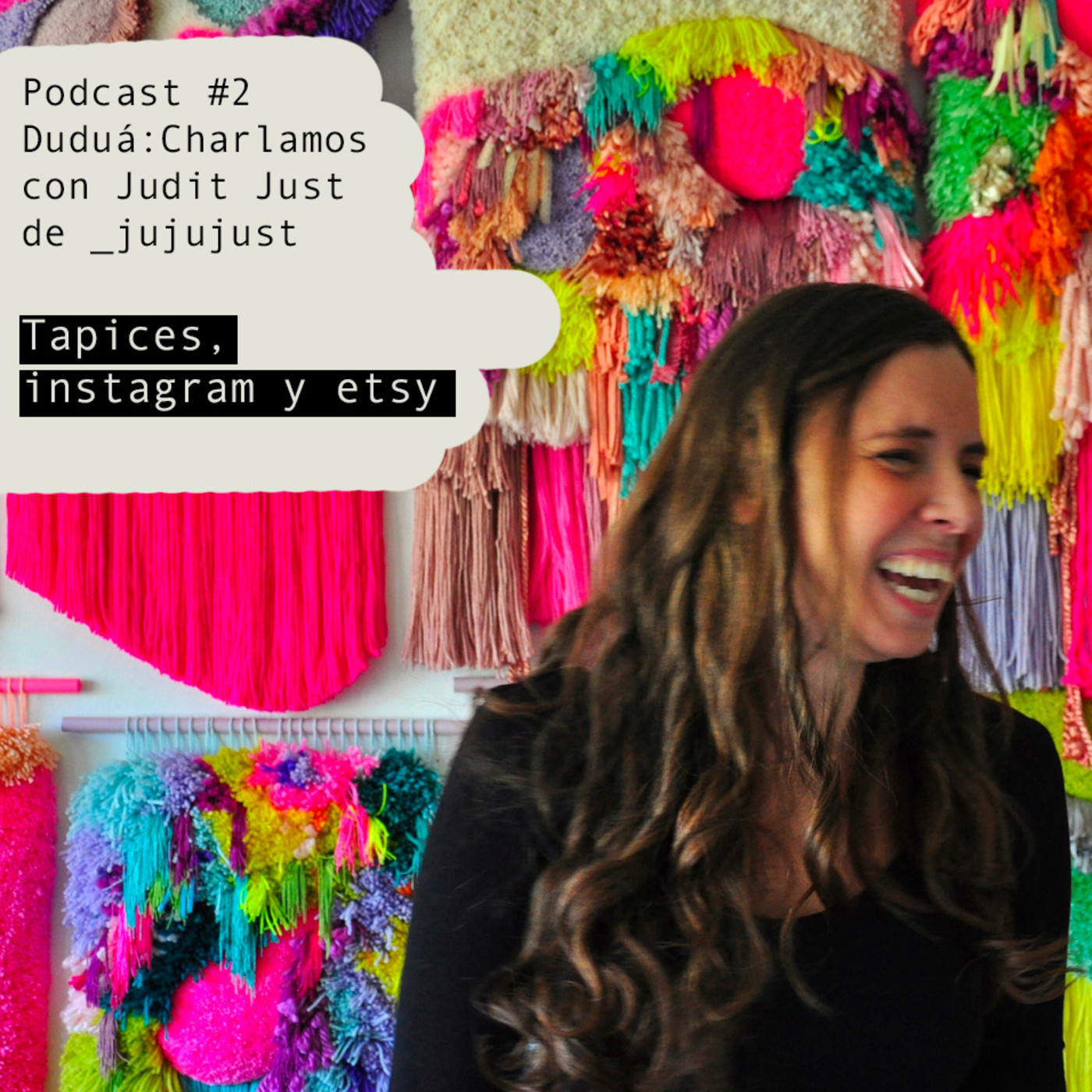 El podcast de Duduá