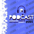 Binary Podcast #005 | ¿Jugar en fácil te hace menos "gamer"?