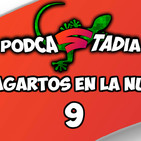 ¡PODCASTADIA! #9 ¡LAGARTOS en la NUBE! | PODCAST sobre STADIA en ESPAÑOL