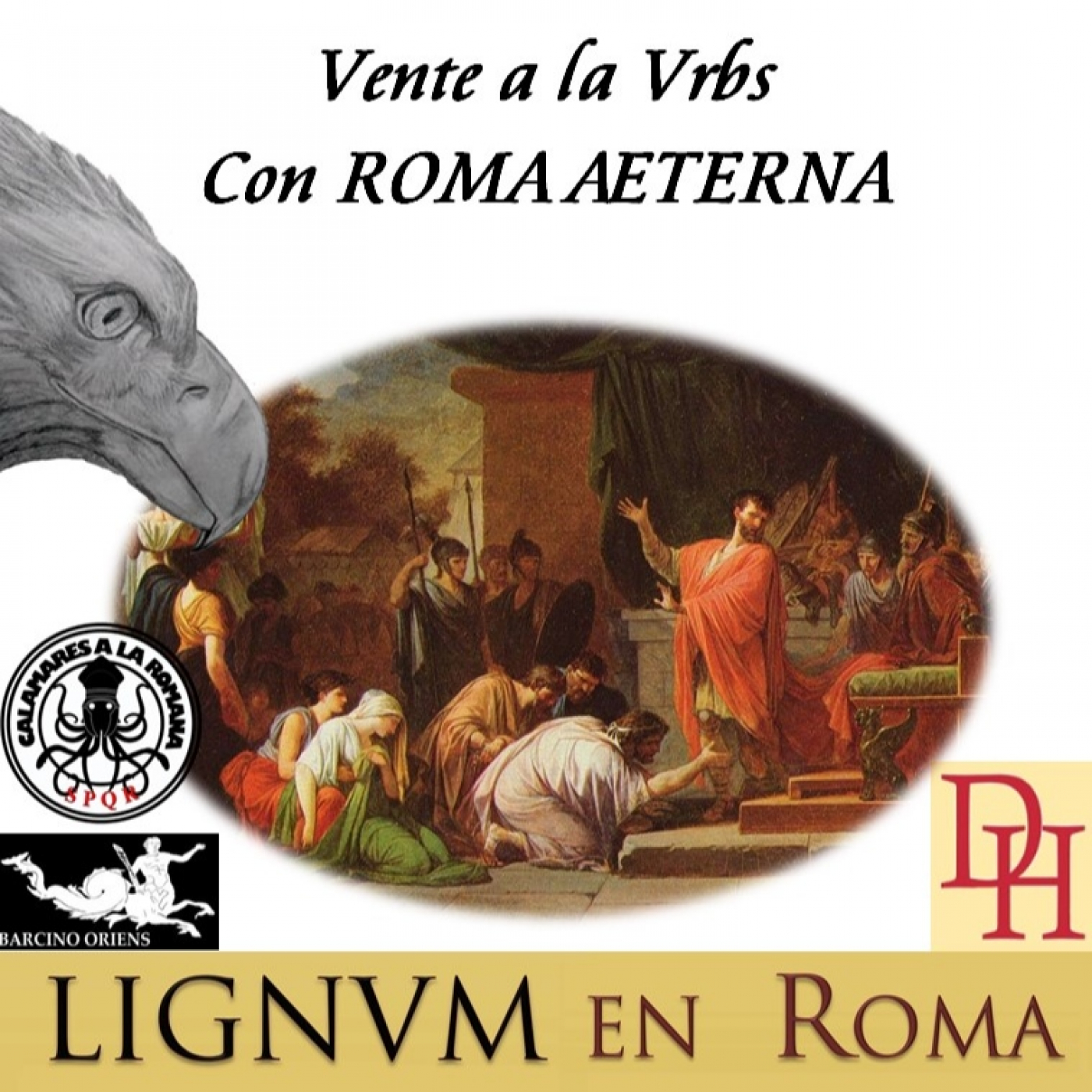 Vente a la Vrbs con ROMA AETERNA episode artwork